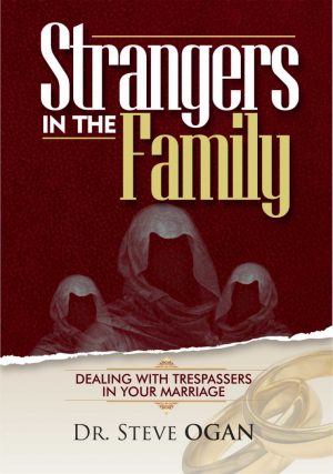 DEALING WITH STRANGERS IN THE FAMILY