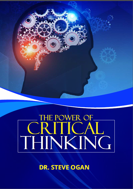 THE POWER OF CRITICAL THINKING | Dr Steve Ogan's Books